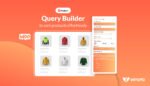 Introducing New & Advanced ProductX Query Builder for Effortless Product Sorting