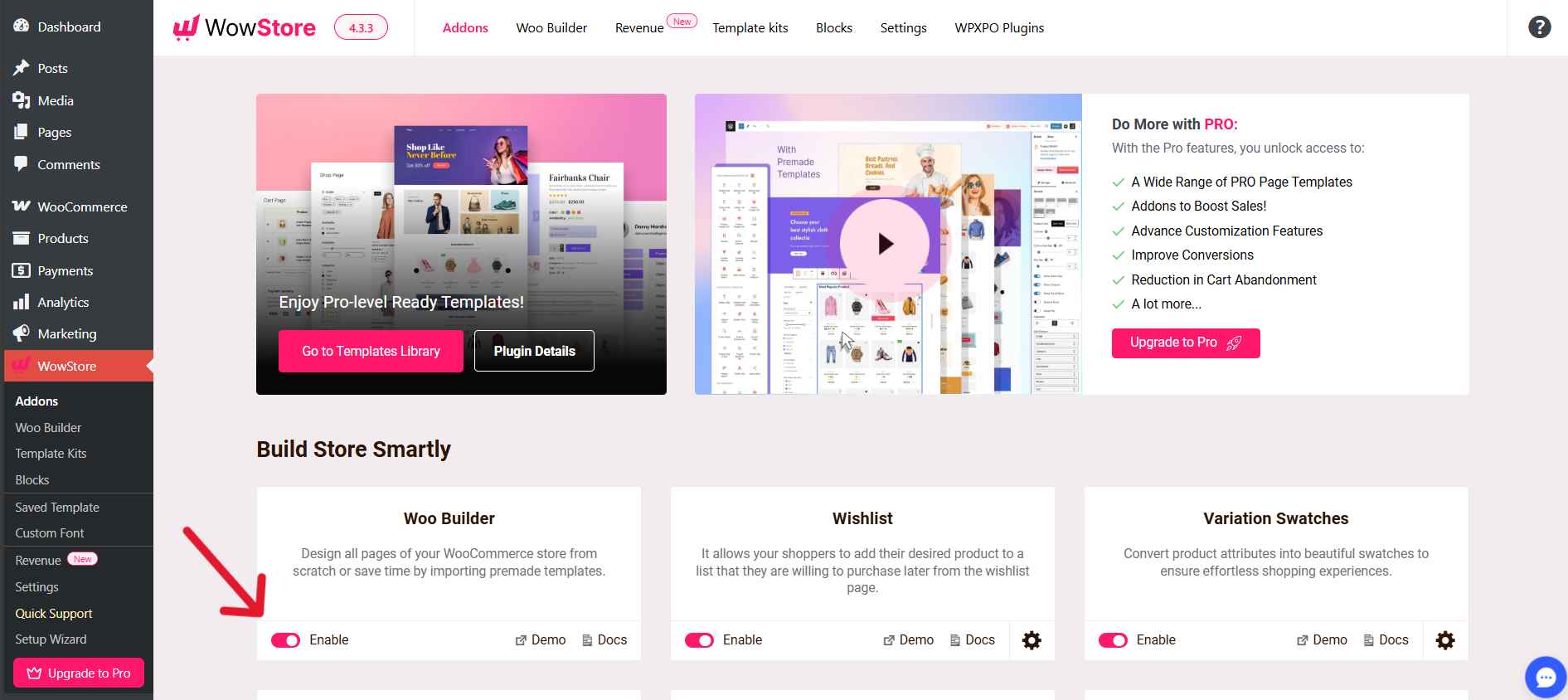 Turn on the Woo Builder addon