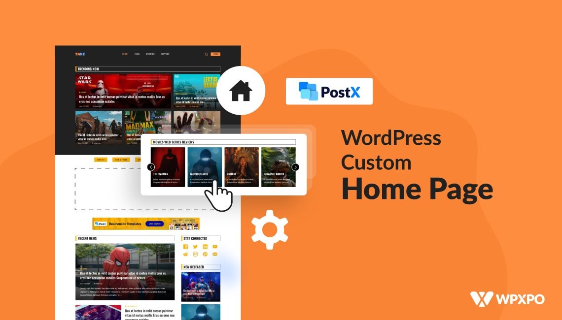 How To Create A Custom Home Page In WordPress: Answers To Your All Questions!