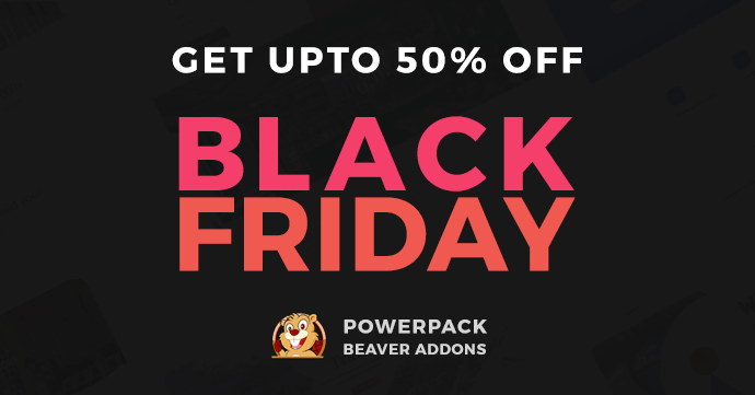 Best WordPress Black Friday Deals and Discounts: Spend Less, Buy More 36 PowerPack & WooPack Addons