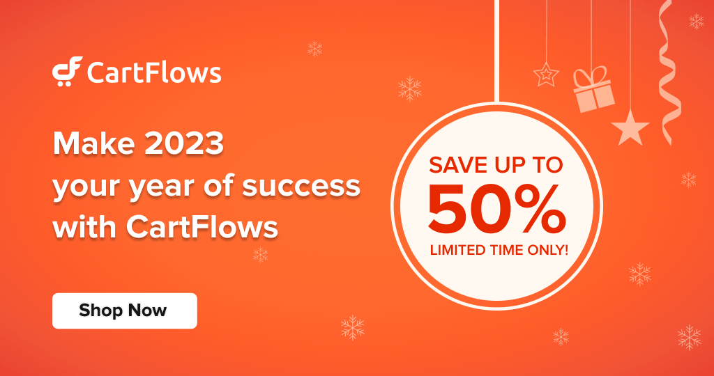 Best WordPress Christmas and Year-End Sales of 2022 - 23 9 CartFlows