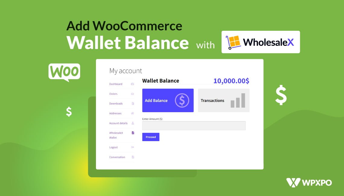 How to Add WooCommerce Wallet Balance with WholesaleX