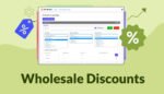 How to Offer Wholesale Discounts with WholesaleX