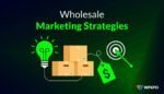 Wholesale Marketing Strategies