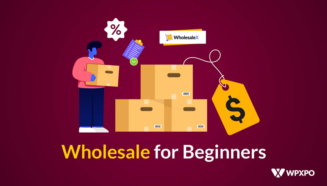 Wholesale for Beginners A Comprehensive Guide