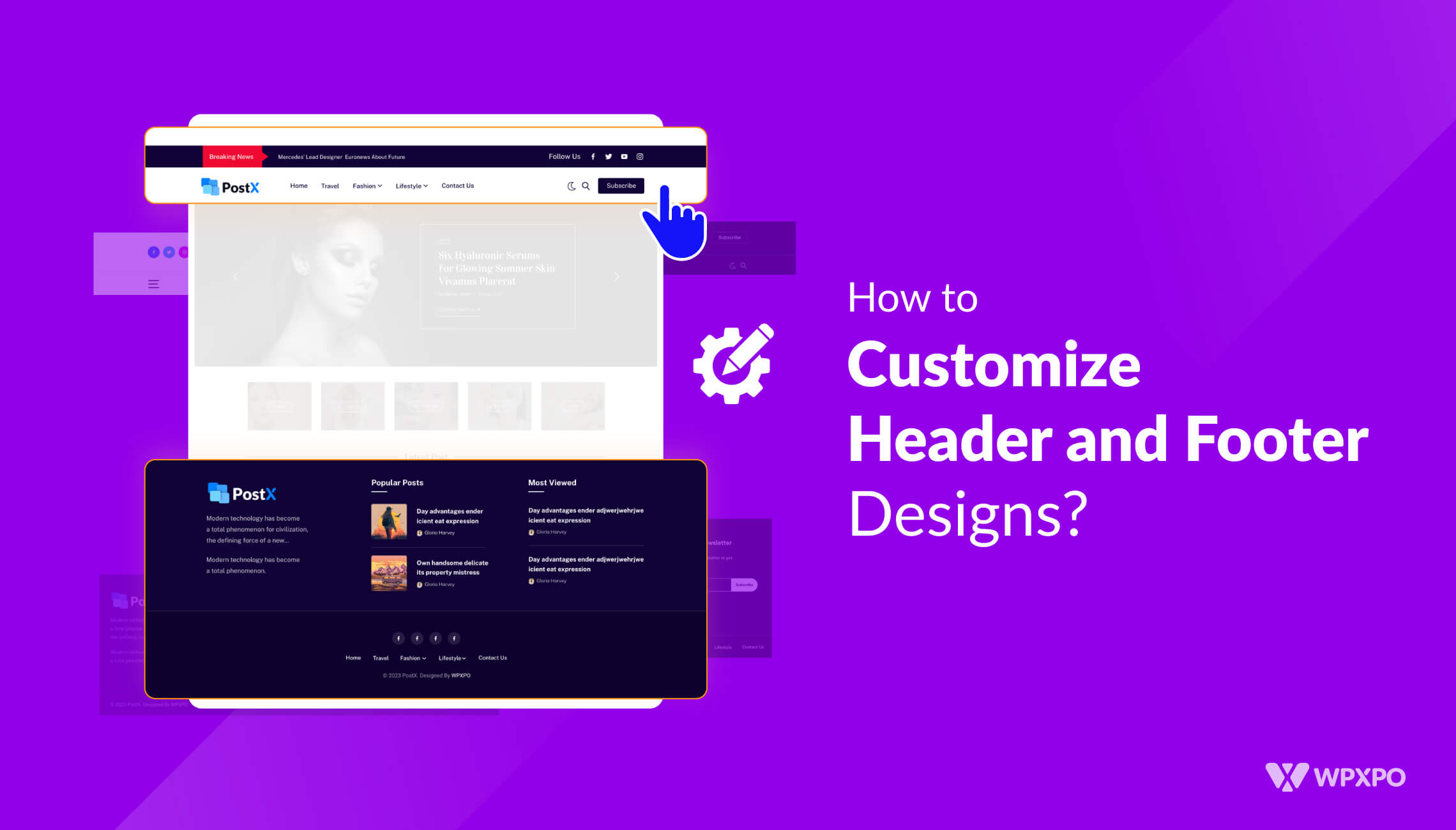 How to Customize Header and Footer Designs? [And the WordPress 404 Page with PostX]