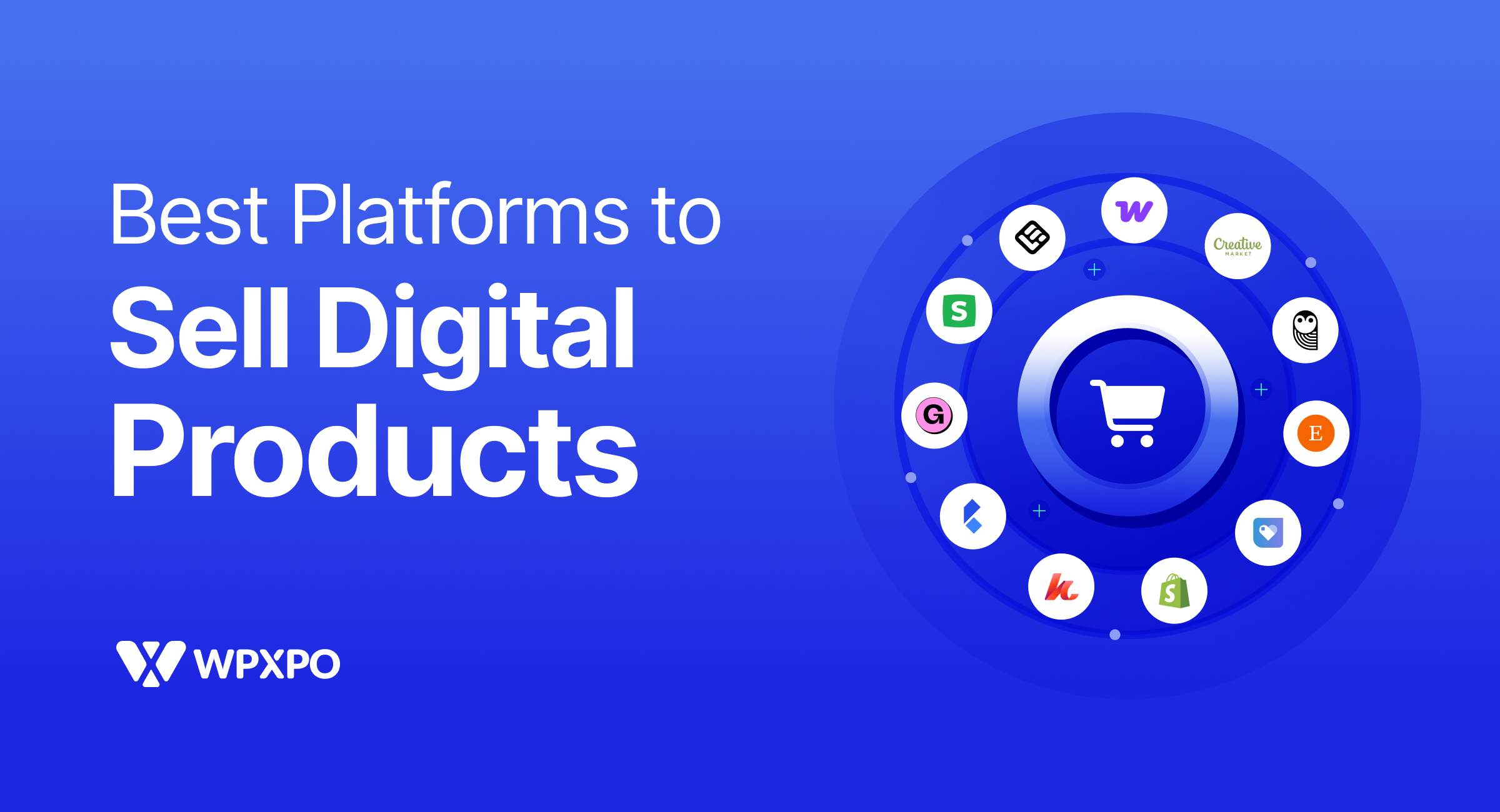 11 Best Platforms to Sell Digital Products in 2025