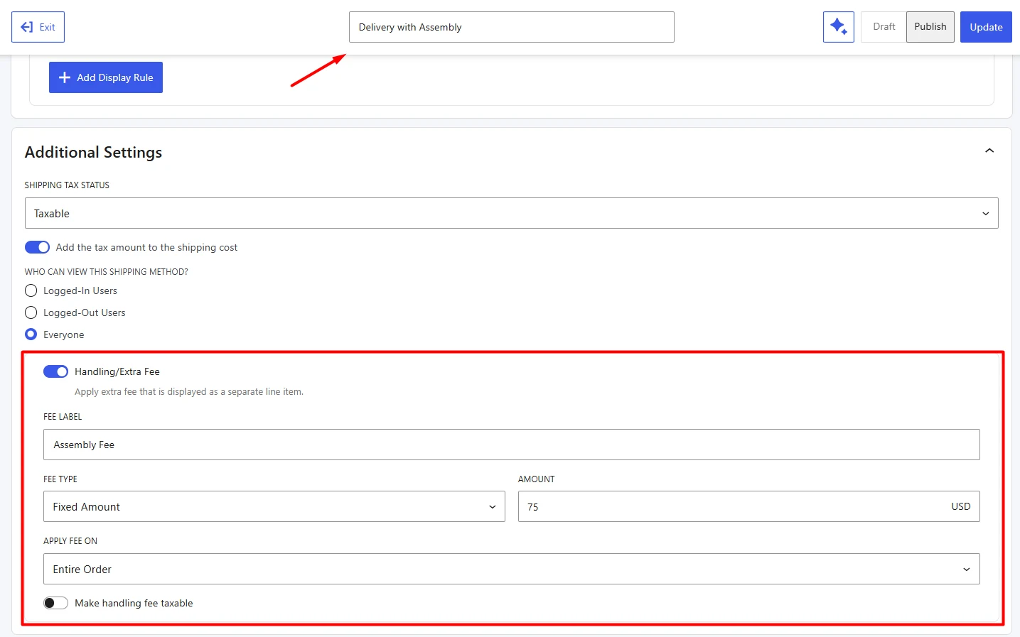 Adding Extra Fees for Delivery with Assembly