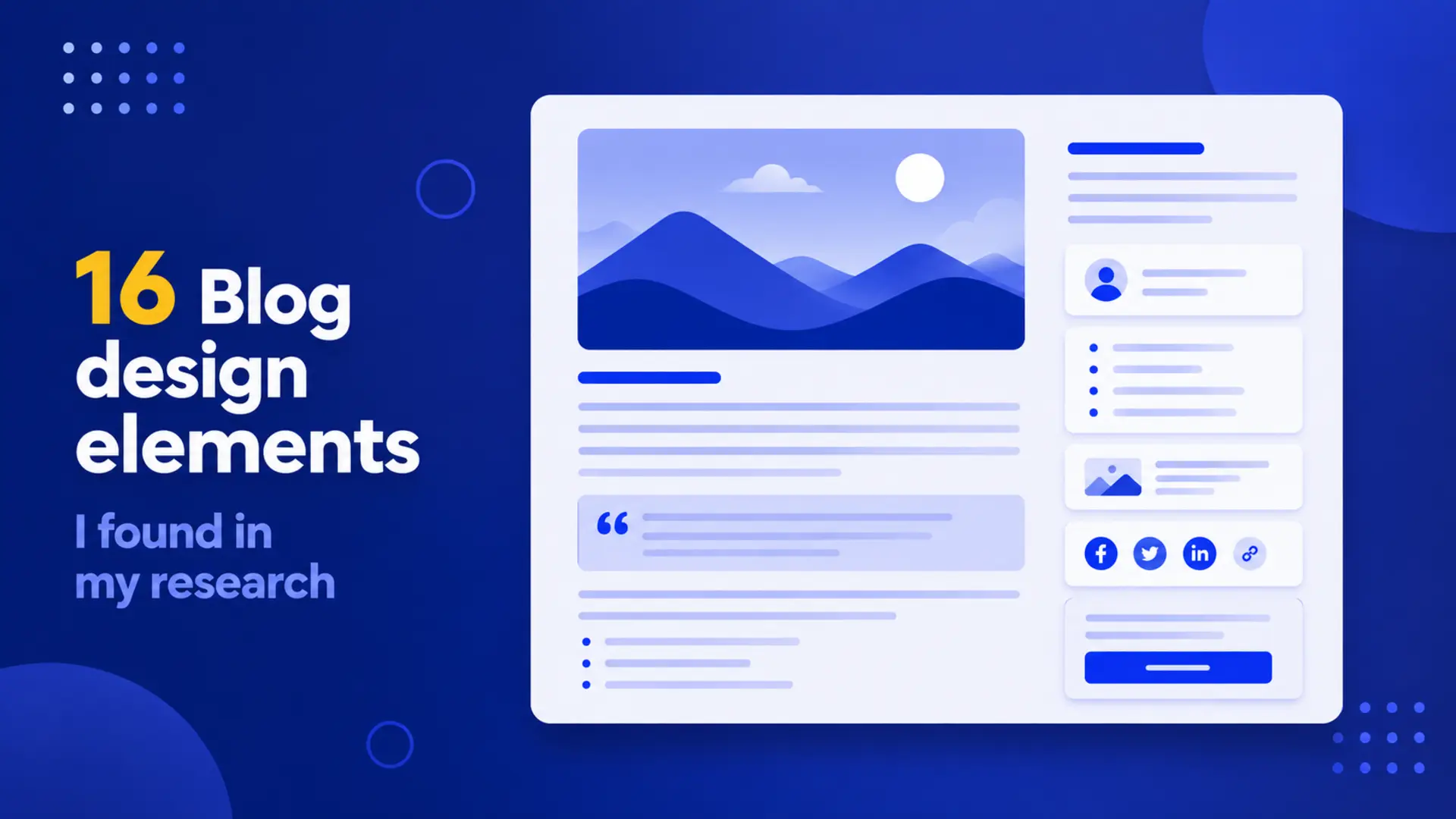 Image of 16 blog design elements with a blog layout illustration.