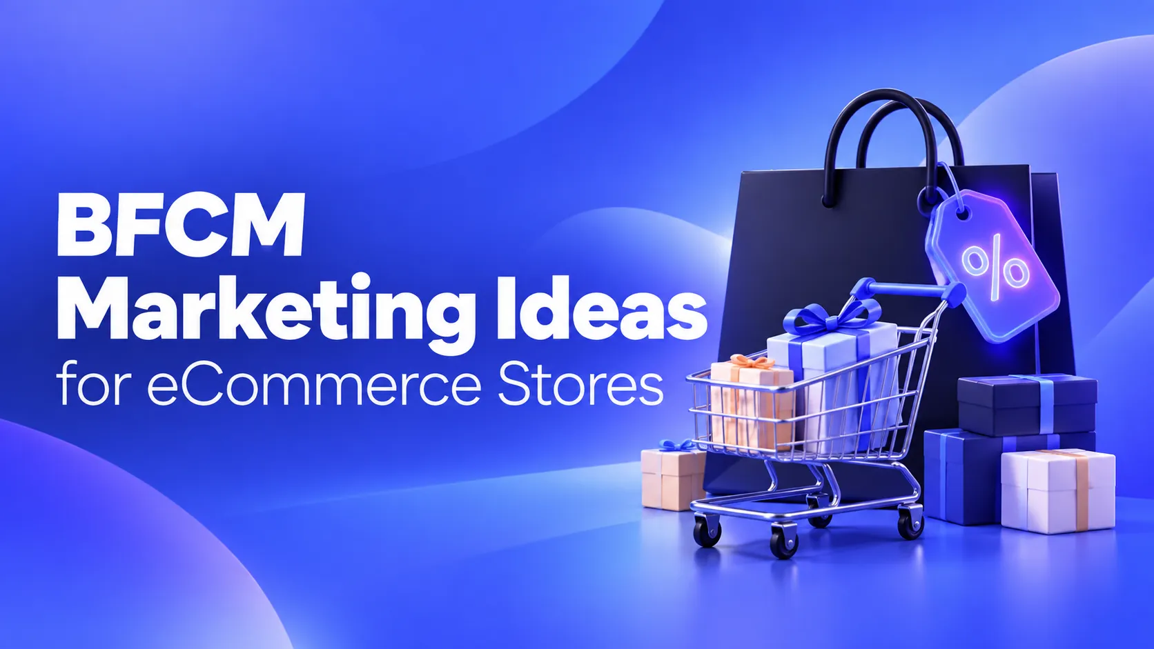 Black Friday Marketing Ideas for eCommerce Stores